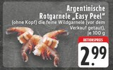 Argentinische Rotgarnele "Easy Peel" Angebote bei E center Grevenbroich für 2,99 €