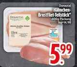 Aktuelle Hähnchen Angebote bei EDEKA in Ingolstadt Aktuelles Hähnchen-Brustfilet-Teilstück Angebot bei EDEKA in Ingolstadt ab 5,99 €