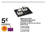 Valencay A.O.P. - Monoprix Gourmet dans le catalogue Monoprix