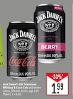 Aktuelle Jack Daniels Angebote bei Marktkauf in Offenbach (Main) Aktuelles Old Tennessee Whiskey & Coca-Cola oder Berry Angebot bei Marktkauf in Offenbach (Main) ab 1,99 €