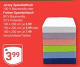 Jersey-Spannbetttuch oder Frottee-Spannbetttuch im Angebot bei GLOBUS in Speyer Jersey-Spannbetttuch oder Frottee-Spannbetttuch Angebote bei GLOBUS Speyer für 3,99 €
