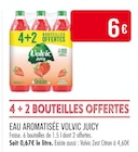 Eau aromatisée - Volvic Juicy en promo chez Supermarchés Match Tourcoing à 6,00 €