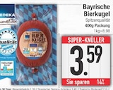 Bayrische Bierkugel Angebote bei E center Gauting für 3,59 €