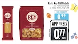 Pasta Rey 1851 Nudeln Angebote von Rey bei EDEKA Passau für 0,77 €