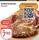 Rostbrätel Angebote von GLOBUS bei GLOBUS Halle für 7,90 €