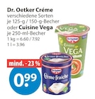 Saure Sahne im V-Markt Prospekt Crème fraîche von Dr. Oetker im aktuellen V-Markt Prospekt für 0,99 €