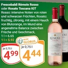Rèmole Rosso im Angebot bei GLOBUS in Mannheim Rèmole Rosso Angebote von Frescobaldi bei GLOBUS Mannheim für 4,44 €