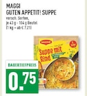 Marktkauf Sundern - GUTEN APPETIT! SUPPE Angebot im Prospekt GUTEN APPETIT! SUPPE bei Marktkauf im Sundern Prospekt für 0,75 €