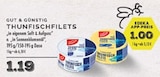 Thunfischfilets im Angebot bei EDEKA in Voerde Thunfischfilets Angebote von Gut & Günstig bei EDEKA Voerde für 1,00 €