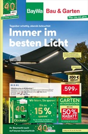 Sonnensegel im BayWa Bau- und Gartenmärkte Prospekt in Würzburg Aktueller BayWa Bau- und Gartenmärkte Prospekt mit Sonnensegel, "Immer im besten Licht", Seite 1