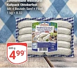 Aktuelle Zimmermann Angebote bei GLOBUS in Bochum Aktuelles Weißwurst Kultpack Oktoberfest Angebot bei GLOBUS in Bochum ab 4,99 €