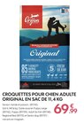 CROQUETTES POUR CHIEN ADULTE ORIGINAL EN SAC DE 11,4 KG - ORIJEN en promo à 69,99 € chez Truffaut CROQUETTES POUR CHIEN ADULTE ORIGINAL EN SAC DE 11,4 KG - ORIJEN dans le catalogue Truffaut