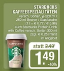 Kaffeespezialitäten im Angebot bei EDEKA in Haltern am See Kaffeespezialitäten Angebote von Starbucks bei EDEKA Haltern am See für 1,49 €
