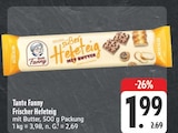 Frischer Hefeteig mit Butter im Angebot bei EDEKA in Ansbach Frischer Hefeteig mit Butter Angebote von Tante Fanny bei EDEKA Ansbach für 1,99 €