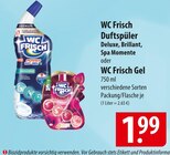 WC Frisch Duftspüler oder WC Frisch Gel Angebote bei famila Nordost Celle für 1,99 €