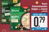 Feinschmecker Suppe oder Sauce von Knorr im aktuellen EDEKA Prospekt für 0,79 €