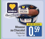 Mousse Au Chocolat im EDEKA Prospekt Mousse au Chocolat von EDEKA im aktuellen EDEKA Prospekt für 0,59 €