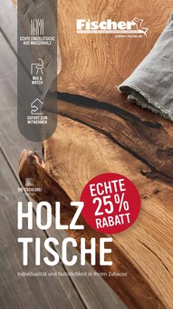 Aktueller Polstermöbel Fischer Fellbach Prospekt Polstermöbel Fischer Fellbach Prospekt "Holztische" mit 7 Seiten