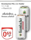 Aktuelles Pils Angebot bei GLOBUS in Gera ab 0,69 €