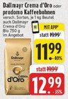 Aktuelle Kaffeebohnen Angebote bei E center in Mönchengladbach Aktuelles Crema d'Oro Angebot bei E center in Mönchengladbach ab 11,99 €