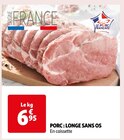 PORC : LONGE SANS OS en promo chez Auchan Hypermarché PORC : LONGE SANS OS dans le catalogue Auchan Hypermarché
