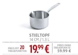 STIELTOPF für 19,99 € bei EDEKA im Angebot STIELTOPF im aktuellen EDEKA Prospekt