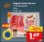 Original Jamón Serrano Angebote von Los Cuarenta bei Netto Marken-Discount Bochum für 1,69 €