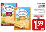 Landkäse Zart-Würzig von Landliebe im aktuellen EDEKA Prospekt für 1,59 €