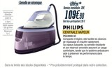 Centrale vapeur - PHILIPS en promo chez Proxi Confort Vaulx-en-Velin à 109,90 €