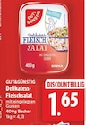Delikatess-Fleischsalat von GUT&GÜNSTIG für 1,65 € bei E center im Angebot Delikatess-Fleischsalat von GUT&GÜNSTIG im aktuellen E center Prospekt