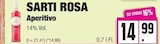 EDEKA Norderstedt - SARTI ROSA Angebot im Prospekt SARTI ROSA bei EDEKA im Norderstedt Prospekt für 14,99 €