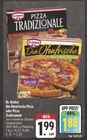 Aktuelles Die Ofenfrische Pizza Angebot bei E center in Würzburg ab 1,88 €