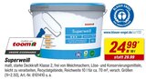 toom Baumarkt Göritz - Superweiß Angebot im Prospekt Superweiß bei toom Baumarkt im Göritz Prospekt für 24,99 €