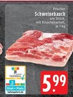 Aktuelles Frischer Schweinebauch Angebot bei EDEKA in Mönchengladbach ab 5,99 €