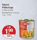 Pfifferlinge von Valenzi im aktuellen V-Markt Prospekt für 1,99 €