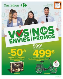 Carrefour Catalogue "Vos envies | Nos promos", 56 pages, Toulon, 14/06/2022 - 27/06/2022 Carrefour Catalogue "Vos envies | Nos promos", 56 pages, Toulon, 14/06/2022 - 27/06/2022