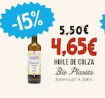 Huile de colza - BIO PLANÈTE en promo chez Naturalia La Rochelle à 4,65 €
