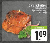 Aktuelle Gyros Angebote bei E center in Duisburg Aktuelles Gyrosschnitzel Angebot bei E center in Duisburg ab 1,09 €