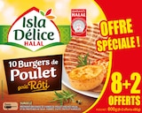 Burgers de poulet Halal surgelés "Offre Spéciale" - ISLA DÉLICE dans le catalogue Carrefour