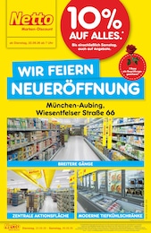 Netto Marken-Discount Prospekt für München mit 6 Seiten Netto Marken-Discount Prospekt "Neueröffnung - 10% auf ALLES" für München, 6 Seiten, 22.09.2026 - 26.09.2026