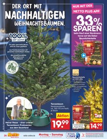 Weihnachtsbaum im Netto Marken-Discount Prospekt "Aktuelle Angebote" mit 60 Seiten (Straubing)