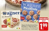 Die Backfrische Pizza, Piccolinis oder Big City Pizza Angebote von Wagner bei E center Speyer für 1,99 €