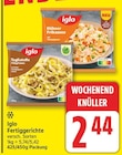 Tagliatelle PilzPfanne von Iglo für 2,44 € bei EDEKA im Angebot Tagliatelle PilzPfanne von Iglo im aktuellen EDEKA Prospekt