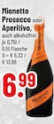 Mionetto im Trinkgut Prospekt Prosecco von Mionetto im aktuellen Trinkgut Prospekt für 6,99 €