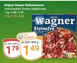 Steinofenpizza im Angebot bei GLOBUS in Halle Steinofenpizza Angebote von Original Wagner bei GLOBUS Halle für 1,49 €
