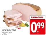 Riesenleberkäs fein im EDEKA Prospekt Riesenleberkäs fein im aktuellen EDEKA Prospekt für 0,99 €