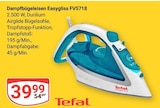 Aktuelles Dampfbügeleisen Easygliss FV5718 Angebot bei GLOBUS in Jena ab 39,99 €