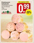 Frischwurst-Aufschnitt Angebote von Bauern Gut bei WEZ Löhne für 0,99 €