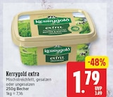 extra von Kerrygold für 1,79 € bei EDEKA im Angebot extra von Kerrygold im aktuellen EDEKA Prospekt