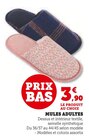 Mules adultes en promo chez Super U Annemasse à 3,90 €